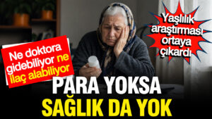 yaslilar-ne-doktora-gidebiliyor-ne-ilac-alabiliyor-para-yoksa-saglik-da-yok-jlnLysLM