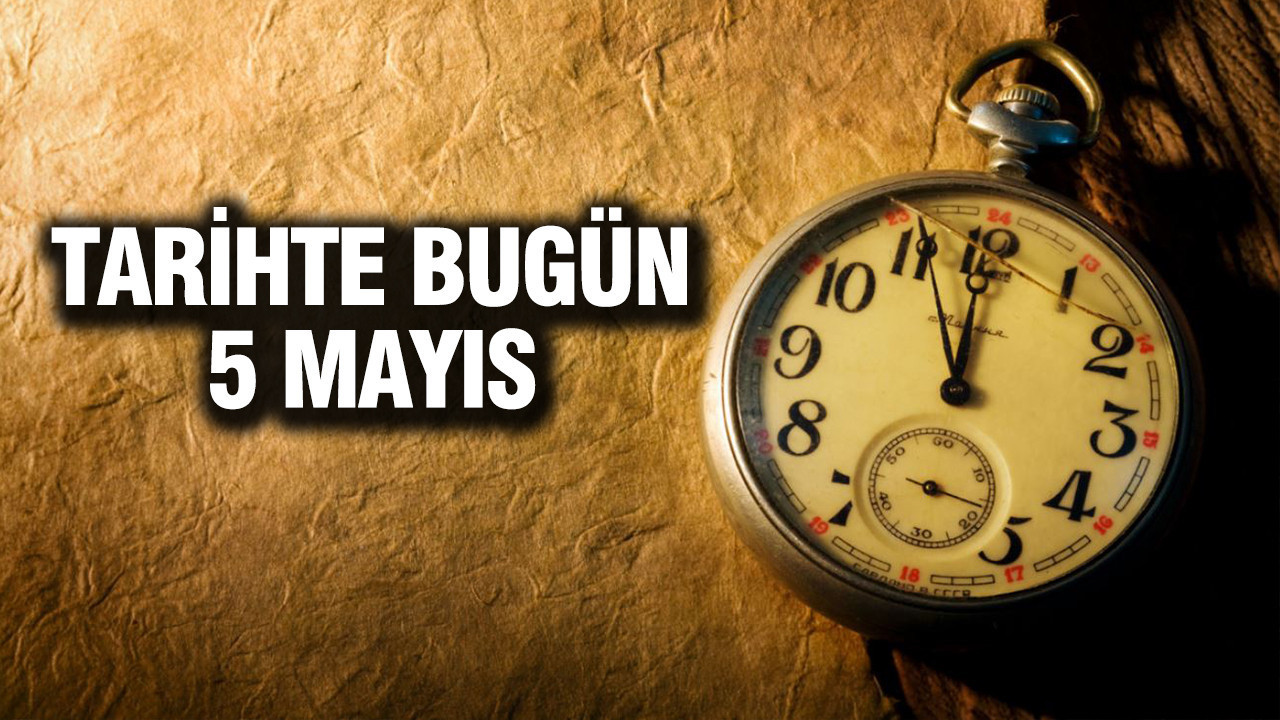 tarihte-bugun-5-mayis-xXvpvYIn